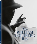 Cover: The William Goldberg Way - teNeues Verlag ein Imprint des Gestalten Verlags
