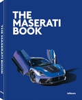 Cover: The Maserati Book - teNeues Verlag ein Imprint des Gestalten Verlags