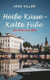 Abbildung von: Heiße Küsse - Kalte Füße - Buchschmiede
