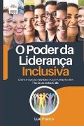 Cover: O Poder da Lideranca Inclusiva - Cbl