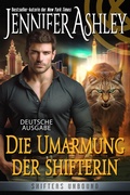 Cover: Die Umarmung der Shifterin (Shifters Unbound: Deutsche Ausgabe, #16) - Ja / AG Publishing