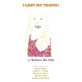 Cover: "I Lost My Tooth!" - Bookbaby