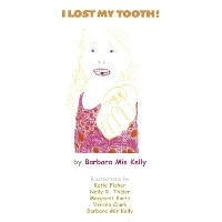 Enlarge image Cover: "I Lost My Tooth!" - Bookbaby