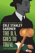 Cover: The D.A. Goes to Trial - Mysteriouspress.Com/Open Road