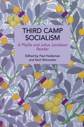 Cover: Third Camp Socialism - Haymarket Books