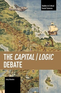Enlarge image Cover: The Capital / Logic Debate - Haymarket Books