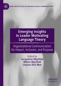 Enlarge image Cover: Emerging Insights in Leader Motivating Language Theory - Palgrave Macmillan