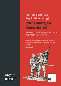 Abbildung von: Rothenburg im Bauernkrieg - wbg Academic in Herder