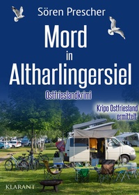 Abbildung von: Mord in Altharlingersiel. Ostfrieslandkrimi - Klarant
