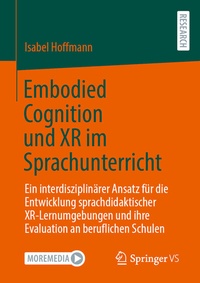 Abbildung von: Embodied Cognition und XR im Sprachunterricht - Springer VS