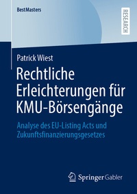 Abbildung von: Rechtliche Erleichterungen für KMU-Börsengänge - Springer Gabler