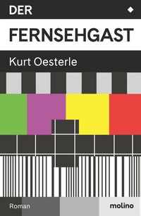 Enlarge image Cover: Der Fernsehgast - Molino Verlag