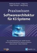 Cover: Praxiswissen Softwarearchitektur f&uuml;r KI-Systeme - dpunkt