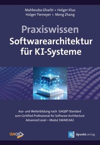 Enlarge image Cover: Praxiswissen Softwarearchitektur für KI-Systeme - dpunkt