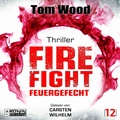 Cover: Firefight - Feuergefecht. Gnade hat ihren Preis. Zeit f&uuml;r Victor, zu zahlen. - Ronin-H&ouml;rverlag, ein Imprint von Omondi GmbH