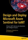 Cover: Design and Deploy Microsoft Azure Sentinel for IoMT - APress