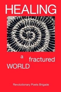 Enlarge image Cover: Healing A Fractured World - Homeward Press