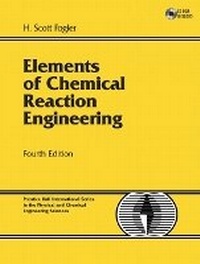 Enlarge image Cover: Elements of Chemical Reaction Engineering - Prentice Hall