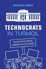 Cover: Technocrats in Turmoil - Cambridge University Press