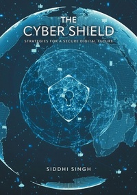 Abbildung von: The Cyber Shield - FriesenPress