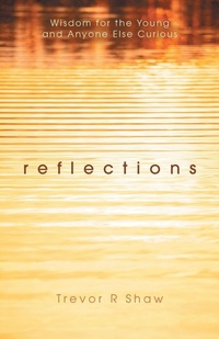 Abbildung von: Reflections - FriesenPress
