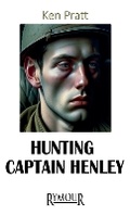 Cover: Hunting Captain Henley - Rymour Books
