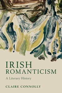 Enlarge image Cover: Irish Romanticism - Cambridge University Press