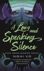 Cover: A Long and Speaking Silence - Tordotcom