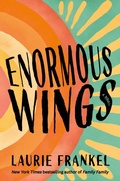 Cover: Enormous Wings - St Martin's Press