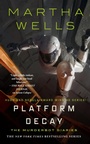 Cover: Platform Decay - Tor Books