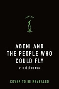 Cover: Abeni and the People Who Could Fly - St Martin's Press