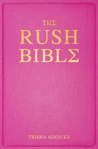 Abbildung von: The Rush Bible - Simon & Schuster