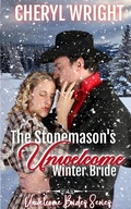 Cover: The Stonemason's Unwelcome Winter Bride - Cheryl Wright - Sole Trader