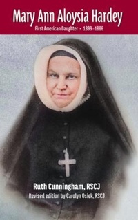 Abbildung von: Mary Ann Aloysia Hardey - Society of the Sacred Heart