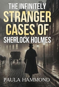 Enlarge image Cover: The Infinitely Stranger Cases of Sherlock Holmes - MX Publishing