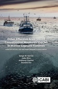 Cover: Other Effective Area-based Conservation Measures (OECM) in Marine Capture Fisheries - CABI Publishing