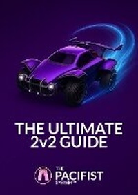 Abbildung von: The Ultimate 2v2 Guide - Pacifist Press