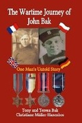 Cover: The Wartime Journey of John Bak - Golden House Publications