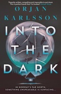 Cover: Into The Dark: Volume 2 - Orenda Books