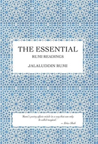 Enlarge image Cover: The Essential Rumi Readings - The Scheherazade Foundation