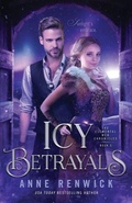 Cover: Icy Betrayals - Anne Renwick