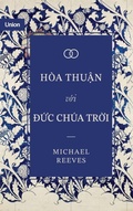 Cover: Hoa thu?n v?i D?c Chua Tr?i - Tien Phong Ministries
