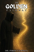 Cover: The Golden Pathway - Books Academy LLC