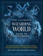 Cover: The Ultimate Wizarding World Guide to Patronuses - Media Lab Books