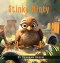 Cover: Stinky Minty - Deborah Green