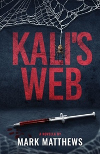 Enlarge image Cover: Kali's Web - Crystal Lake Publishing