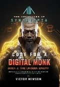 Cover: Code for a Digital Monk - Victor Newsom