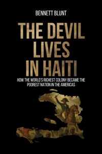 Abbildung von: The Devil Lives in Haiti - Universal Publishers