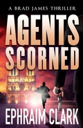 Cover: Agents Scorned - Glass Spider Publishing