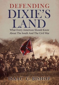 Enlarge image Cover: Defending Dixie's Land - Shotwell Publishing LLC